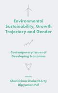 Environmental Sustainability, Growth Trajectory and Gender