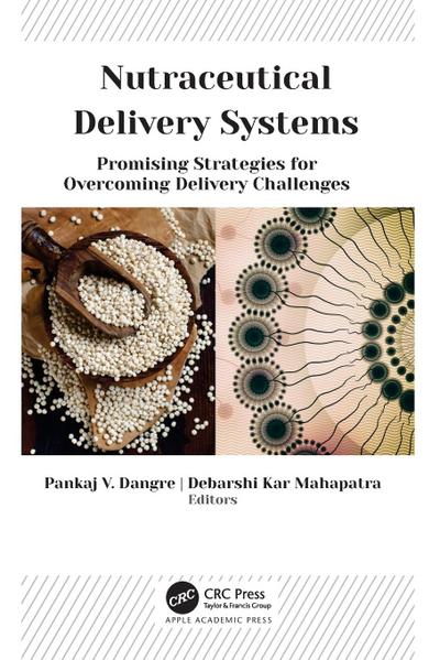 Nutraceutical Delivery Systems