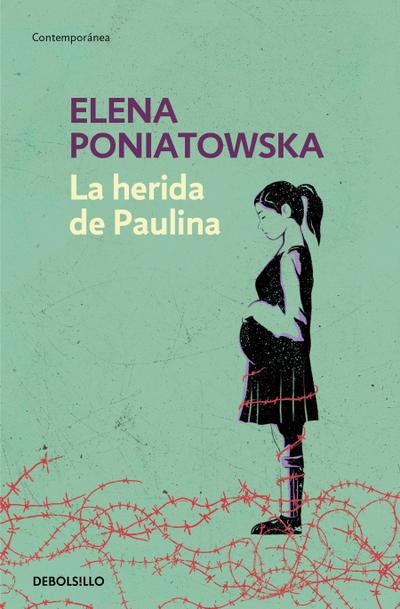 La Herida de Paulina / Paulina’s Wound