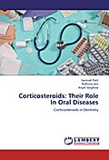 Corticosteroids: Their Role In Oral Diseases