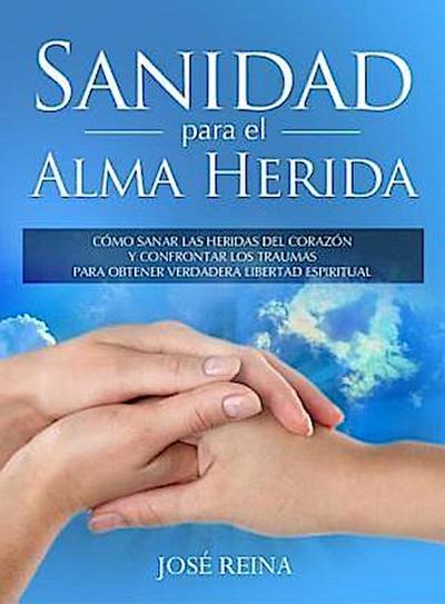 Sanidad para el Alma Herida