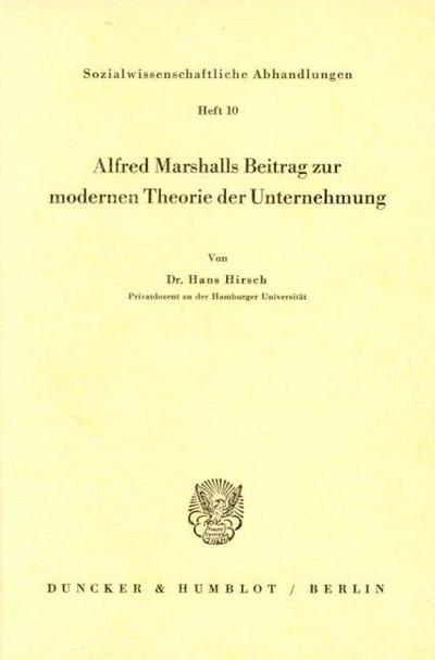 Alfred Marshalls Beitrag zur modernen Theorie der Unternehmung.