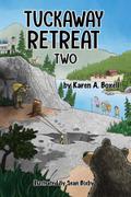 Tuckaway Retreat Two