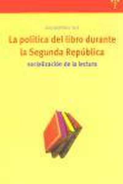 La política del libro durante la II República : socialización de la lectura