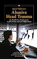 Abusive Head Trauma Quick Reference