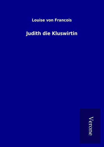 Judith die Kluswirtin