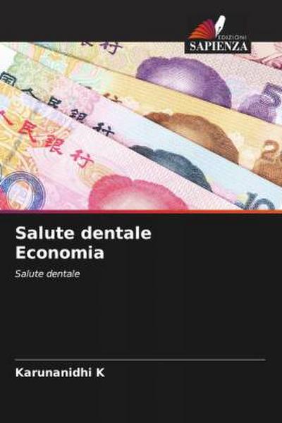 Salute dentale Economia