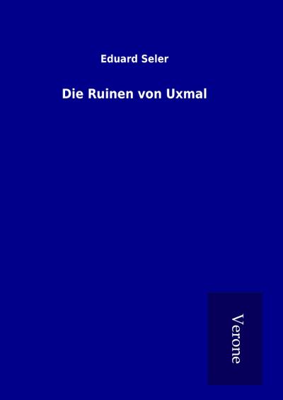 Die Ruinen von Uxmal