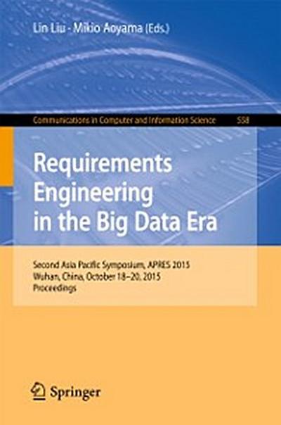 Requirements Engineering in the Big Data Era