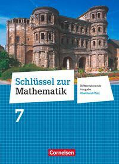 Schlüssel zur Mathematik - Differenzierende Ausgabe Rheinland-Pfalz - 7. Schuljahr