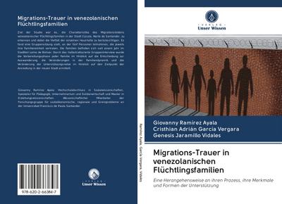 Migrations-Trauer in venezolanischen Flüchtlingsfamilien