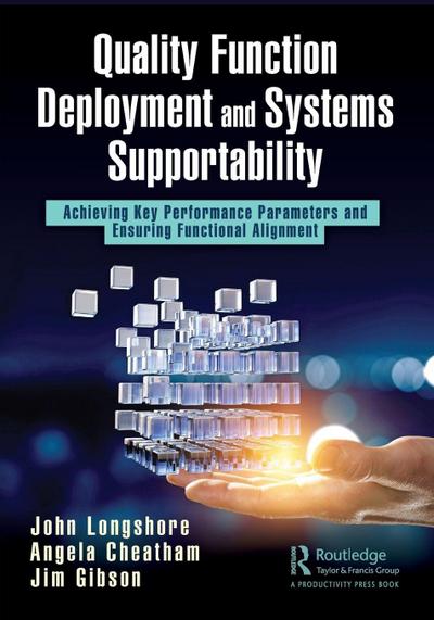 Quality Function Deployment and Systems Supportability