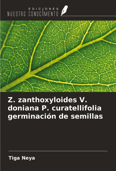 Z. zanthoxyloides V. doniana P. curatellifolia germinación de semillas