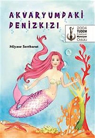 Akvaryumdaki Denizkızı