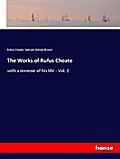 The Works of Rufus Choate