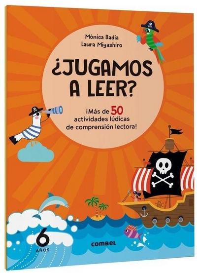 ¿Jugamos a Leer? 6 Años / Let’s Play Reading? 6 Years Old