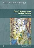Das Unbewusste in der Praxis