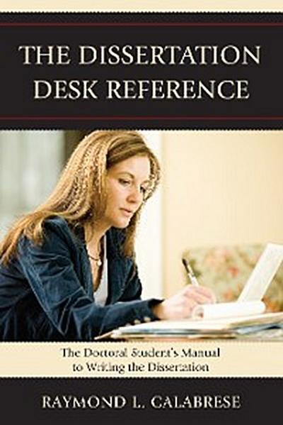 The Dissertation Desk Reference