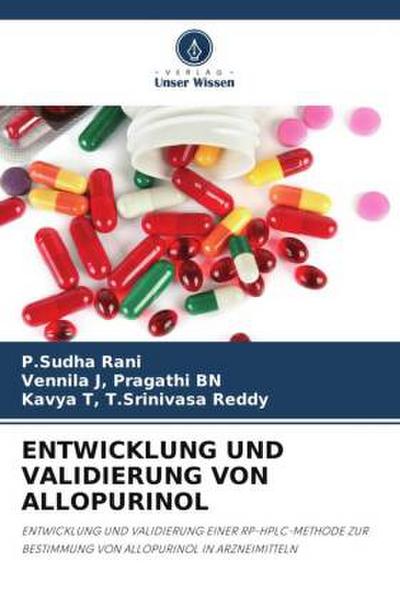 ENTWICKLUNG UND VALIDIERUNG VON ALLOPURINOL