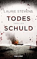 Todesschuld: Thriller