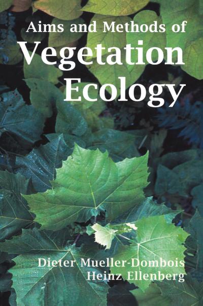 Aims and Methods of Vegetation Ecology