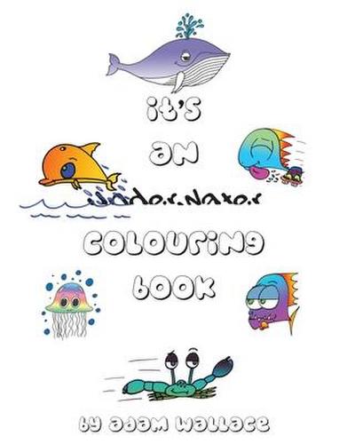 It’s an Underwater Colouring Book