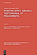 Orphicorum et Orphicis similium testimonia et fragmenta