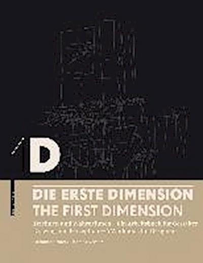 1D - Die erste Dimension - 1D - The First Dimension