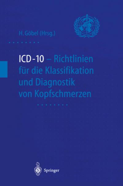 ICD-10 - Richtlinien für die Klassifikation und Diagnostik von Kopfschmerzen