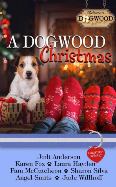 Dogwood Christmas: A Sweet Romance Anthology