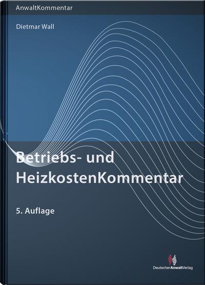 Betriebs- und HeizkostenKommentar (Anwaltkommentare)
