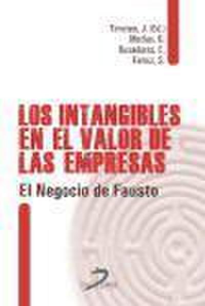 Los intangibles en el valor de las empresas: el negocio de Fausto