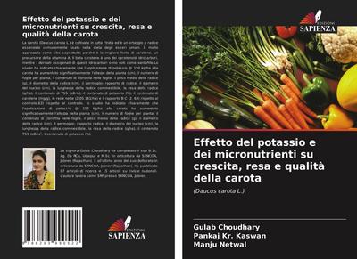 Effetto del potassio e dei micronutrienti su crescita, resa e qualità della carota