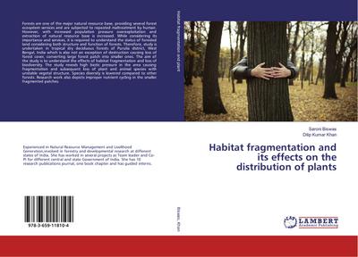 Habitat fragmentation and its effects on the distribution of plants