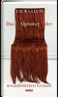 Das Alphabet der sexualisierten Gewalt