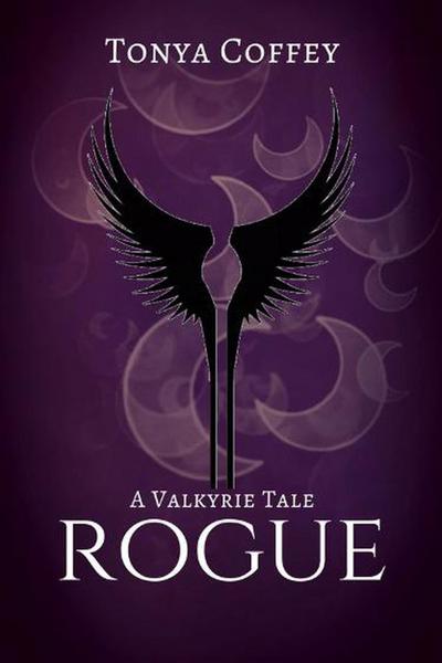 Rogue (A Valkyrie Tale, #1)