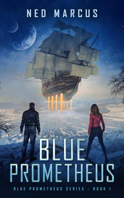 Blue Prometheus (Blue Prometheus Series, #1)