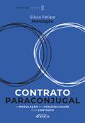 Contrato Paraconjugal - A Modulação da Conjugalidade por Contrato - Teoria e Prática - 3ª Ed - 2026