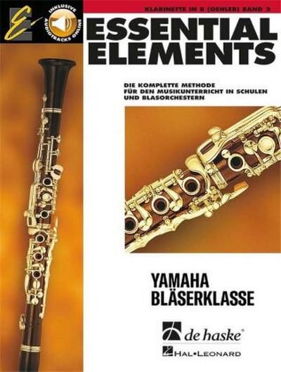 Essential Elements, für Klarinette in B (Oehler). Bd.2
