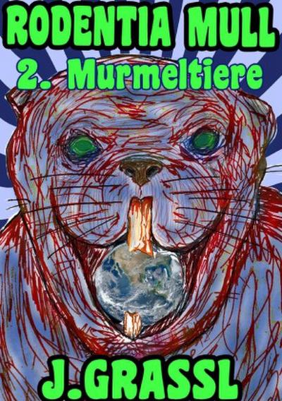Knulpenreigen / Rodentia Mull Band 2