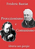 Protezionismo e Comunismo