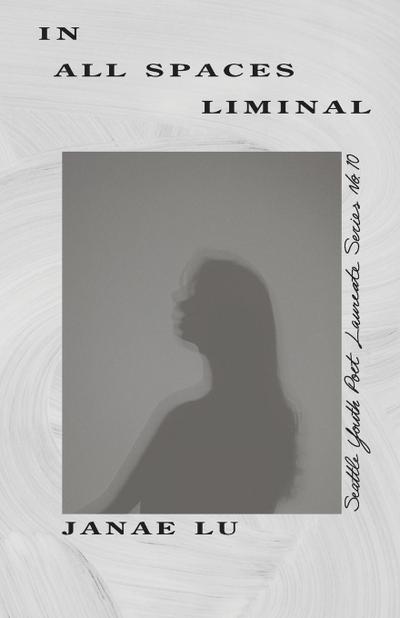 In All Spaces Liminal