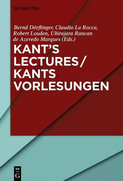 Kant’s Lectures / Kants Vorlesungen