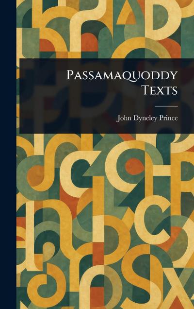 Passamaquoddy Texts