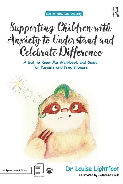 Supporting Children with Anxiety to Understand and Celebrate Difference