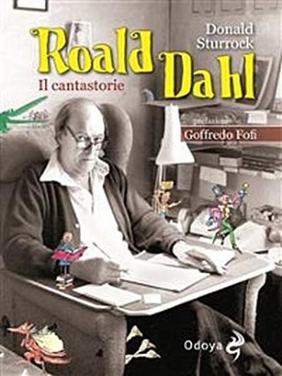 Roald Dahl il Cantastorie