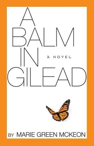 A Balm in Gilead