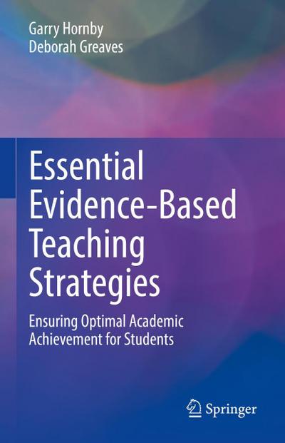 Essential Evidence-Based Teaching Strategies