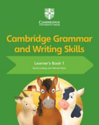 Cambridge Grammar and Writing Skills Learner’s Book 1