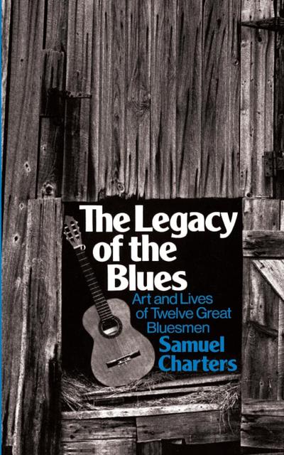 The Legacy of the Blues